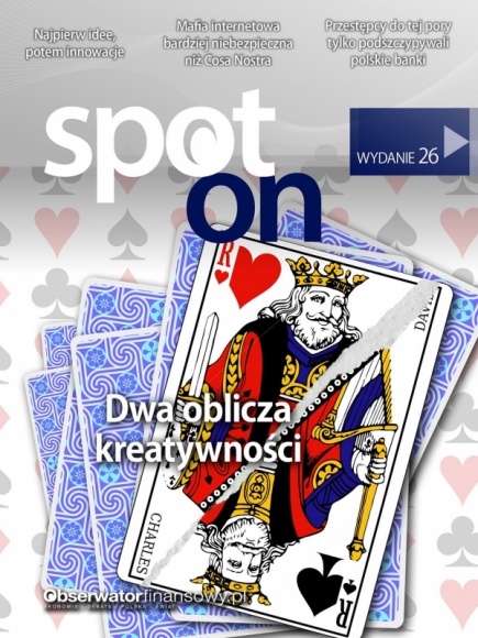 Dwa oblicza kreatywności w nowym wydaniu magazynu Spot On BIZNES, Edukacja - Rozwój, który idzie za ideami i innowacjami rzadko następuje według z góry założonego planu, czego konsekwencje, zarówno dobre jak złe odbijają się na kondycji światowej gospodarki. Dostrzegają to zarówno ekonomiści jak i obserwatorzy zachowań społecznych.