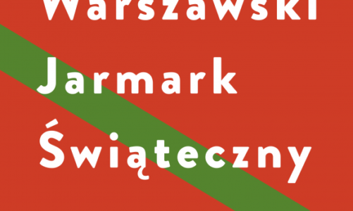 Warszawski Jarmark Świąteczny w CBF „Nowy Świat”