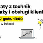 Skuteczna sprzedaż i obsługa klienta w Smart Office