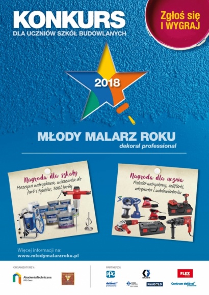 Ruszyła kolejna edycja konkursu Młody Malarz Roku Dekoral Professional BIZNES, Edukacja - Laureaci Młodego Malarza Roku Dekoral Professional 2018, zgodnie z decyzją MEN, zostaną zwolnieni z części pisemnej egzaminu zawodowego.