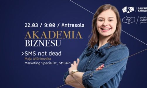 „SMS NOT DEAD” – ŚNIADANIE BRANŻOWE W AKADEMII BIZNESU