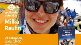 Zdobywczyni Korony Ziemi w Empiku Arkadia BIZNES, Kultura - Z pasjonatką wspinaczki i autorką książki „Siła marzeń – Korona Ziemi” (Wydawnictwo Bezdroża) czytelnicy będą mogli spotkać się już 21 listopada w warszawskim Empiku Arkadia.