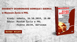 Osobisty ochroniarz Gomułki i Gierka w Muzeum Życia w PRL BIZNES, Kultura - Serdecznie zapraszamy na spotkanie autorskie ze Stanisławem Sątowiczem, byłym osobistym ochroniarzem m.in. Władysława Gomułki i Edwarda Gierka. Spotkanie poprowadzi dziennikarz Dariusz Wilczak.