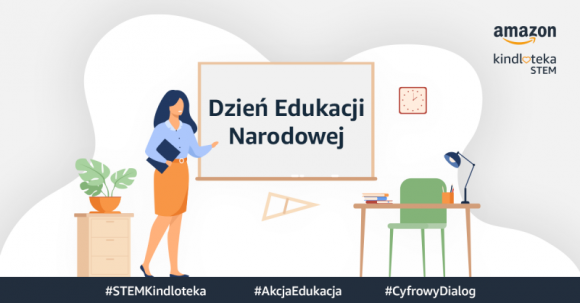 Amazon i Cyfrowy Dialog zorganizują webinar dla nauczycieli BIZNES, Edukacja - 14 października w Polsce obchodzony jest Dzień Edukacji Narodowej. Z tej okazji, w ramach programu STEM Kindloteka, Amazon wraz ze Stowarzyszeniem Cyfrowy Dialog zorganizuje tego dnia spotkanie online skierowane m.in. do nauczycieli.